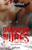 Danzando sobre las nubes (Danzando 2)
