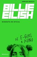   Billie Eilish. De e-Girl a icono