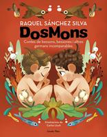   Dosmons. Contes de bessons, bessones i altres germans incomparables