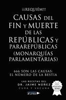   Causas del fin y muerte de las rep&uacute;blicas y pararep&uacute;blicas (Monarqu&iacute;as Parlament