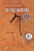   La ra&iacute;z podrida
