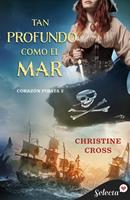   Tan profundo como el mar (Bilogía Corazón Pirata 2)