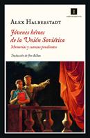   Jóvenes héroes de la Unión Soviética