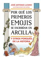   Por qué los primeros emojis se escribían en arcilla y otros porqués de la Historia