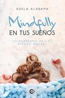   Mindfully en tus sueños