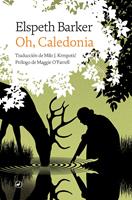   Oh, Caledonia