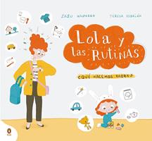   Lola y las rutinas