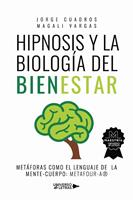   Hipnosis y la Biolog&iacute;a del Bienestar