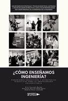   &iquest;C&Oacute;MO ENSE&Ntilde;AMOS INGENIER&Iacute;A?