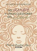   Del amor y otras cuestiones del alma