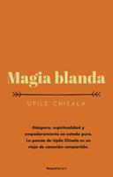   Magia blanda