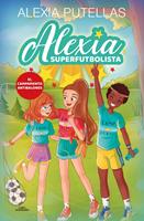 Alexia Superfutbolista 2 - Campamento Antibalones