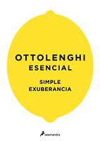   Ottolenghi esencial (edición estuche con: Cocina Simple | Exuberancia)