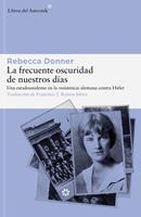   La frecuente oscuridad de nuestros días