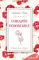   Coraz&oacute;n indomable (El destino de los Wright 4)