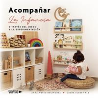   Acompa&ntilde;ar la infancia