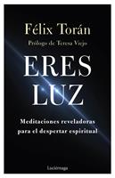   Eres luz
