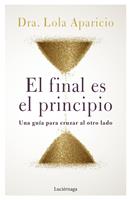   El final es el principio