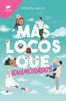   M&aacute;s locos que enamorados
