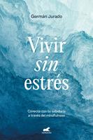   Vivir sin estrés