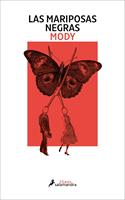   Las mariposas negras