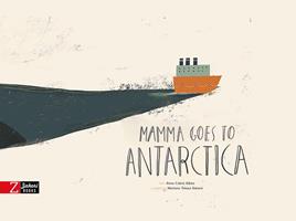   Mamma goes to Antarctica