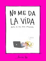   No me da la vida