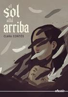   El sol allá arriba
