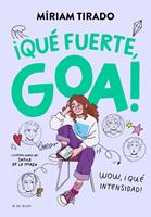   Me llamo Goa 2 - ¡Qué fuerte, Goa!