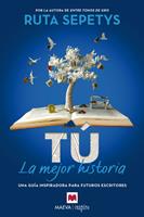   Tú, la mejor historia
