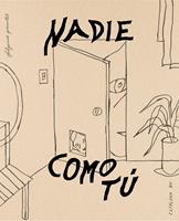   Nadie como tú
