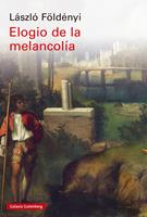   Elogio de la melancol&iacute;a