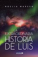 La extraordinaria historia de Luis