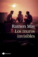   Los muros invisibles