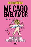   Me cago en el amor
