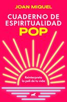   Cuaderno de espiritualidad pop