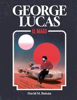   George Lucas. El mago