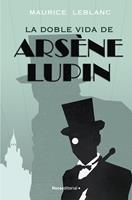   Arsène Lupin - La doble vida de Arsène Lupin