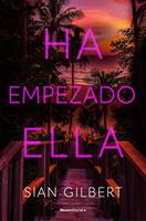   Ha empezado ella