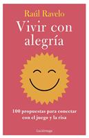   Vivir con alegr&iacute;a