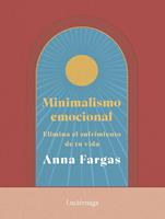   Minimalismo emocional