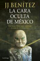   La cara oculta de M&eacute;xico