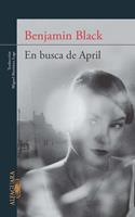   En busca de April (Quirke 3)