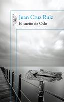   El sue&ntilde;o de Oslo