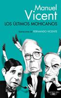   Los últimos mohicanos