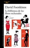  La biblioteca de los libros rechazados
