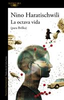   La octava vida (para Brilka)