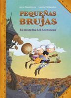   El misterio del hechicero (Peque&ntilde;as Brujas 1)