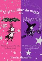 El gran llibre de màgia de la Isadora i la Mirabelle (La Isadora Moon)