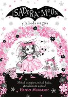   Grandes historias de Isadora Moon 3 - Isadora Moon y la boda mágica